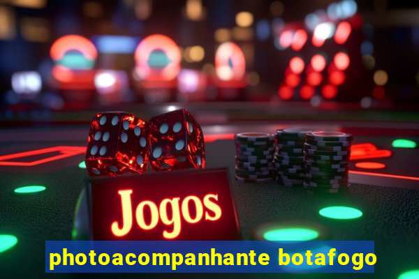 photoacompanhante botafogo